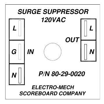 Figure 10 Surge Suppressor Terminals — SURGE SUPPRESSOR 120VAC, L, L, OUT, G, IN, N, N, P/N 80-29-0020, ELECTRO-MECH SCOREBOARD COMPANY