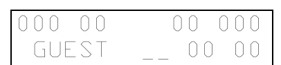 Figure 6 explains the LCD display layout. — 000 00 GUEST, 00 000 __ 00 00